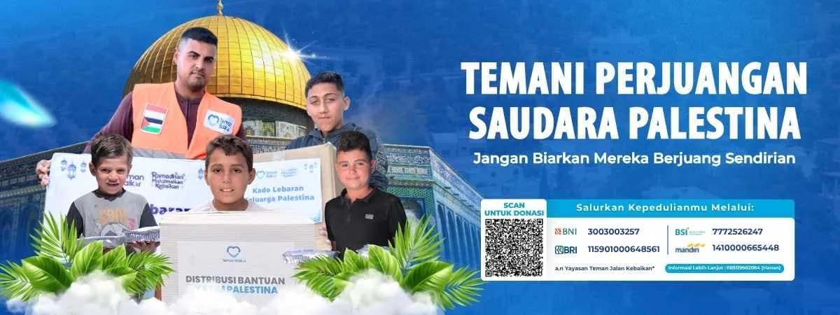 Temani Perjuangan Saudara Palestina